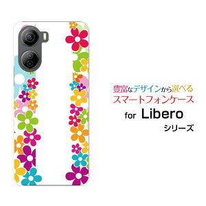 Libero 5G IV [A302ZT]x t@CuW[ tH[Y!mobileIWi fUCX}z Jo[ P[X n[h TPU \tg P[XFLOWER LINE