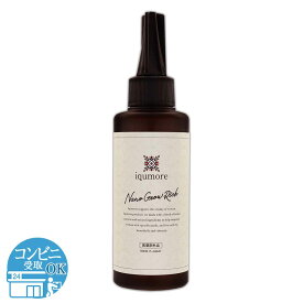 イクモア ナノグロウリッチ 130ml イクモア iqumore プルチャーム 育毛剤 養毛剤 配送料無料NYH / イクモア育毛剤F05-02 / IKMNGR-01P
