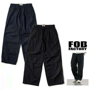 FOB FACTORY�y �G�t�I�[�r�[ �t�@�N�g���[ �zF0545�y INDIGO NYLON TUCK PANTS �z�C���f�B�S �i�C���� �^�b�N �p���cColor�FID�i�C���f�B�S�u���[�jColor�FBLACK�i�u���b�N�j