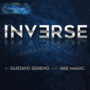 インバース 【インビジブルピークデバイス】〜INVERSE by Gustavo Sereno and Gee Magic〜