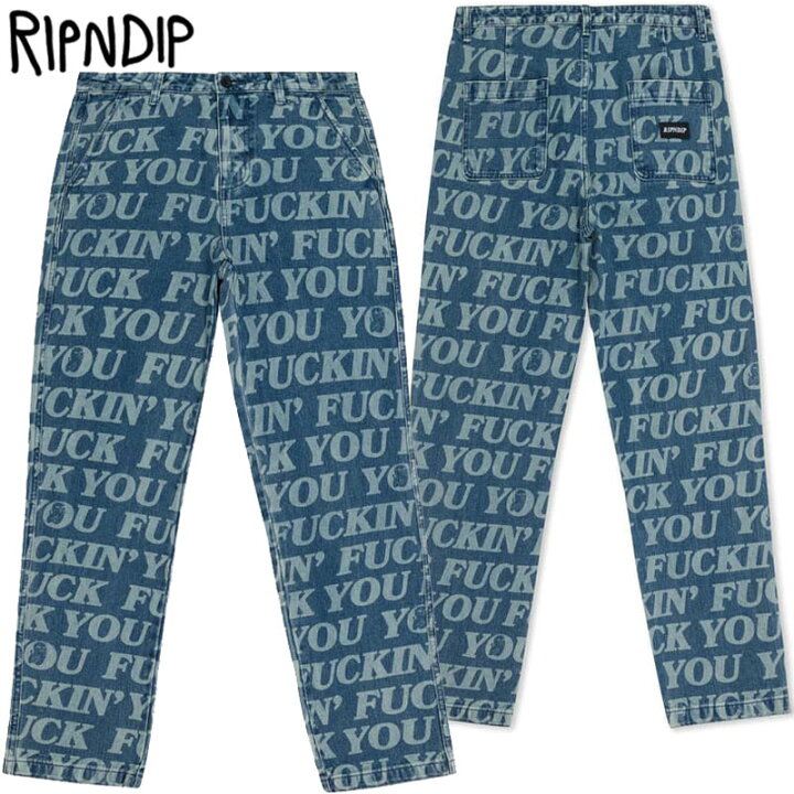 楽天市場】送料無料 リップンディップ RIPNDIP FUCKIN FUCK DENIM 