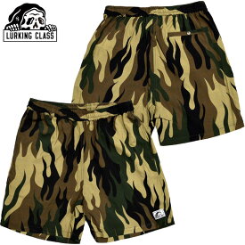 ラーキングクラス LURKING CLASS FIRE CAMO PATTERNS SHORTS(カモ 迷彩 CAMO)ラーキングクラスショーツ LURKING CLASSショーツ ラーキングクラスパンツ LURKING CLASSパンツ ボトム LURKINGCLASS セットアップ