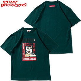 パンクドランカーズ PUNK DRUNKERS あいつルチャ・リブレTEE(グリーン 緑 GREEN)パンクドランカーズTシャツ PUNK DRUNKERSTシャツ パンクドランカーズティーシャツ PUNK DRUNKERSティーシャツ