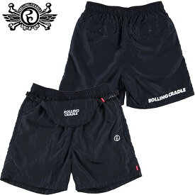 【XLサイズ ラスト1点】ローリングクレイドル ROLLING CRADLE NYLON SHORT PANTS(ブラック 黒 BLACK)ローリングクレイドルショーツ ロリクレショーツ ROLLING CRADLEショーツ ローリングクレイドルパンツ ロリクレパンツ ROLLING CRADLEパンツ ボトムス ROLLINGCRADLE