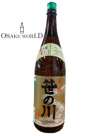 笹の川 上撰 笹の川酒造 福島県産 普通酒 国産米 15度 1800ml 送料無料