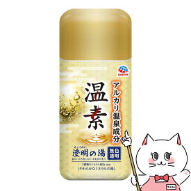 アース製薬 温素 澄明の湯 600g【医薬部外品】【SBT】 (6054343)