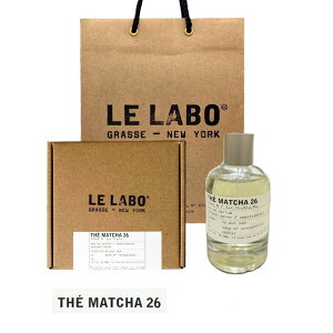 LE LABO �� ���{ �}�b�`�� 26 THE MATCHA 26 �I�[�h�p���t�@�� ���� eau de parfum 100mL �y����BOX���b�s���O�z�V���b�p�[�t�� �v���[���g �M�t�g