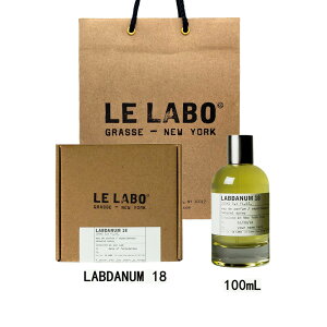 LE LABO �� ���{ LABDANUM 18 �� ���{ ���u�_�i�� 18 �I�[�h�p���t�@�� ���� eau de parfum 100mL �y����BOX���b�s���O�z�� ���{ ���� �V���b�p�[�t�� �v���[���g �M�t�g