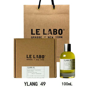 LE LABO �� ���{ YLANG 49 �� ���{ �C���� 49 �I�[�h�p���t�@�� ���� eau de parfum 100mL �y����BOX���b�s���O�z�� ���{ ���� �V���b�p�[�t�� �v���[���g �M�t�g