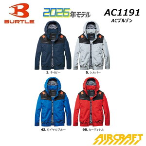 BURTLE �G�A�[�N���t�g AC1191 2026�N AC�u���]�� ���n�̂� S�`XXL �󒲃E�F�A �M���� �ՔM �ۗ� ���� �h�� UV ���j�Z�b�N�X �j�����p �n�[�l�X �t�@�� ���[�N ���� �d�� ��� ��