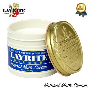 10/18(y) ē / yKAiz LAYRITE (CCg) NATURAL MATTE CREAM 120g CCg |}[h  AJ  o[o[ }bg bNX layrite AJ  wA N[ Y  j