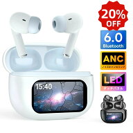 ＼20％OFFクーポンで1980円／ワイヤレスイヤホン bluetoothイヤホン 液晶付き 残量表示 Bluetooth6.0 ANC…