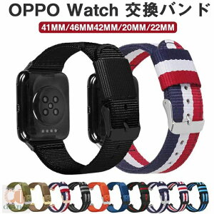 OPPO Watch �Ή� �o���h �����x���g �T�C�Y���߉\ �ґg�o���h �i�C������ �e�͐� �畆�ɂ₳���� �y�� �R���p�`�u�� OPPO Watch �o���h 41mm�o���h 42mm�o���h46mm �����o���h 20mm�o���h OPPO Watch pro 22