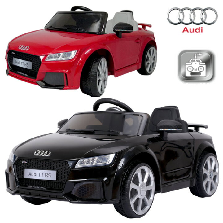 楽天市場】電動乗用カー Audi TT RS アウディ 正規ライセンス 充電式 