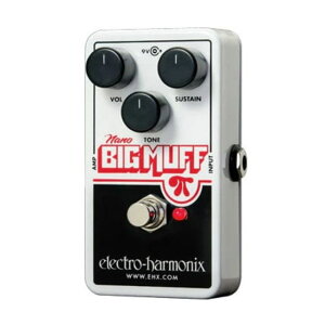 electro-harmonix Nano Big Muff Pi �f�B�X�g�[�V����/�t�@�Y/�I�[�o�[�h���C�u