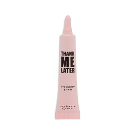 Thank Me Later Primer. Elizabeth Mott Eye Shadow Primer