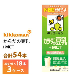 3P[XIׂ LbR[} 炾̓+MCT 200ml×54{  퉷ۑ b_\C{fB