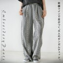 パンツ ボトムス ロング丈 ワイド ストレート 刺繍 チェック柄 クラシカル 股上深め 総ゴム 刺繍ラインで差がつく、大人のギンガムチェックパンツ ブラック アイボリー 春 夏 秋 春夏 5/29[1、6]