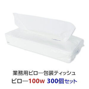 �Ɩ��p �s���[��e�B�b�V�� �s���[ 100W 300�Z�b�g(3c/s) �\�t�g�p�b�N�e�B�b�V�� BOX�e�B�b�V�� �e�B�b�V���y�[�p�[ box�e�B�b�V�� ���e�B�b�V�� �܂Ƃߔ���
