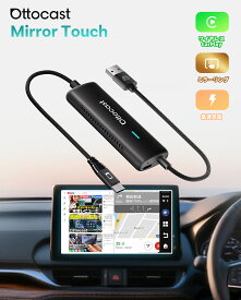 ★スーパーDEAL P10倍 11/17まで★　オットキャストミラータッチ ottocast mirror touch carplay ワイヤレス スマホ画面をカーナビに映す ミラーリング カーナビ カープレイワイヤレスアダプター iphoneミラキャスト 純正有線CarPlay搭載車適合 車でyoutube見る