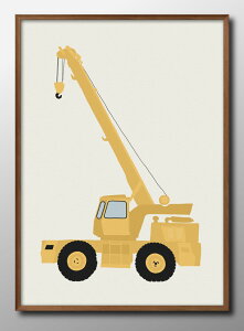 クレーン車 キッズ 子供部屋 働く車 A3 サイズ ポスター アート おしゃれ 絵画 インテリア 北欧 イラスト マット紙 艶消し アートパネル 額 フレーム デザイン 壁掛け ギフト 新築祝い ディス
