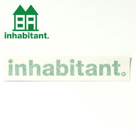 ゆうパケット配送可能！ ステッカー インハビタント inhabitant 25cm×3.5cm STICKER LOGO ステッカー ロ…