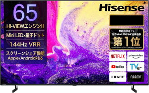 �y�A�E�g���b�g�i�z�n�C�Z���X Hisense �e���r 65E7NPRO 65V�^ Mini LED