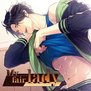 �y�V�i/���i�zMy fair lady