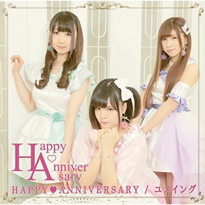 �y�V�i/���i�zHAPPYANNIVERSARY/�����C���O