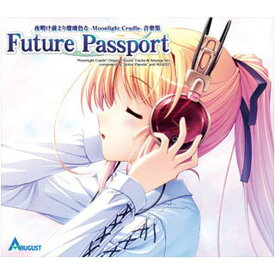 【新品/取寄品】夜明け前より瑠璃色な-Monnlight Cradle-オリジナルサウンドトラック「Future Passport」