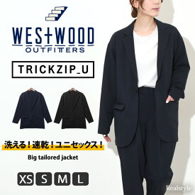 スーパーSALE★ウエストウッド アウトフィッターズ WESTWOOD OUTFITTERS TRICKZIP_U ビッグテーラードジャケット メンズ レディース ジャケット アウター 通勤 ビジネス シンプル 大きめ 洗える