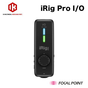 IK Multimedia / ACP[}`fBAiRig Pro I/O / ACO v ACI[{K㗝X / oCEI[fBI MIDIC^[tF[X IK}`fBA ACPC}`fBA
