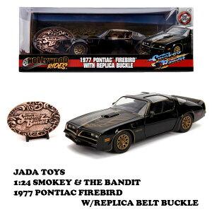 【 トランザム7000 】 1:24 SMOKEY & THE BANDIT 1977 PONTIAC FIREBIRD W/REPLICA BELT BUCKLE ミニカー
