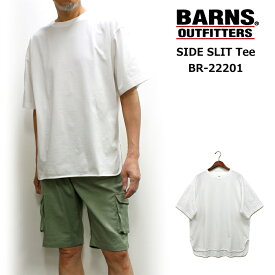 セール！BARNS(バーンズ)　 サイドスリットルーズフィットTシャツ BR-22201