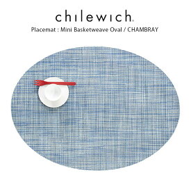 チルウィッチ ランチョンマット chilewich ミニバスケットウィーブ ( オーバル )/ シャンブレー ( Mini Basketweave Oval / Chambray ) 【 正規販売店 】.