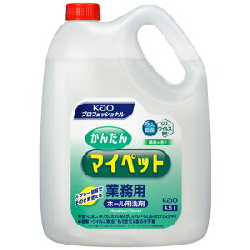 花王　かんたんマイペット　業務用　4．5L　1本