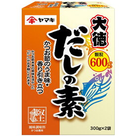 ヤマキ　だしの素大徳　顆粒　600g（300g×2袋）　1個