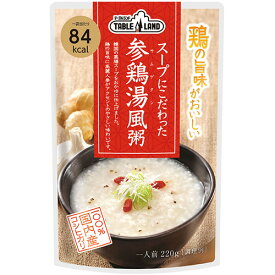 丸善食品工業　テーブルランド　スープにこだわった参鶏湯風粥　220g　1パック