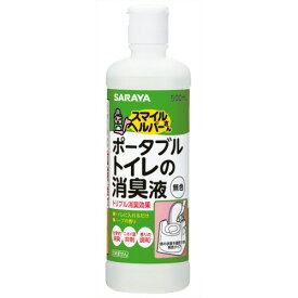 サラヤ　スマイルヘルパーさん　ポータブルトイレの消臭液　無色　本体　500ml　1本