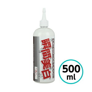 NX^vZX uԔ 500ml  C LY RpEh  AJ   oCN