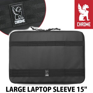 CHROME INDUSTRIES N[ C_Xg[Y LARGE LAPTOP SLEEVE 15" [W bvgbvX[u 15C` PCX[u Y fB[X Ki bvgbvX[u m[gPC ^ubg P[X PC 
