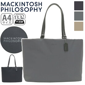 ビジネストート MACKINTOSH PHILOSOPHY マッキントッシュ フィロソフィー ミア正規品 レディース ビジネス 通勤 トートバッグ トート きれいめ 通勤用 仕事用 出張 黒 機能的 バッグ A4 かばん 13.3インチ PC対応 PC収納 キャリーオン 11203