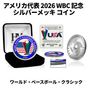 2026 WBC �A�����J��\ �o�� �L�O�R�C�� 2026 WBC �L�O �V���o�[���b�L �R�C�� ����5000�� MLB���� �ؖ����t�� �n�C�����h�~���g The Highland Mint ���[���h�x�[�X�{�[���N���V�b�N �싅 �R���N�V���� 