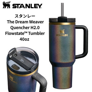 �X�^�����[ Stanley �h���[���E�B�[�o�[ The Dream Weaver Quencher H2.0 FlowState �^���u���[ 40oz ��1.18L �ۗ� �ۉ� �X�g���[�t�� �X�e�����X ��e�� �E�H�[�^�[�{�g�� ���� Color: Fairy Dust �X�^�����[�{�g��