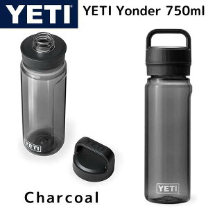 y281000~N[|!撅20lzYETI vX`bN EH[^[ {g CGeB YONDER 750 ML  `R[ Charcoal y Rh~