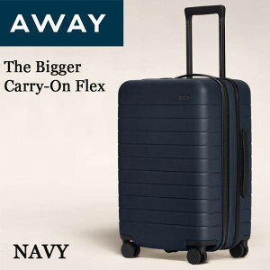 yN[|zMzAWAY X[c[P[X The Bigger Carry-On Flex AEFC NAVY y L[P[X 