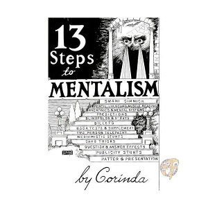 y281000~N[|!撅20lz}WbNO[N Magic Geek, Inc. 13 Steps to Mentalism by Corinda 13STEPSMENTALISM sAi 
