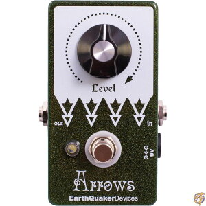 Earth Quaker Devices プリアンプブースター Arrows