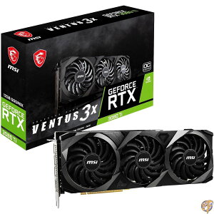 y281000~N[|!撅20lzMSI GeForce RTX 3080 Ti VENTUS 3X 12G OC OtBbNX{[h VD7770