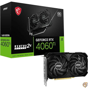 �y�N�[�|���z�M���zMSI �O���t�B�b�N�X�{�[�h GeForce RTX 4060 Ti VENTUS 2X BLACK 16G OC VD8623